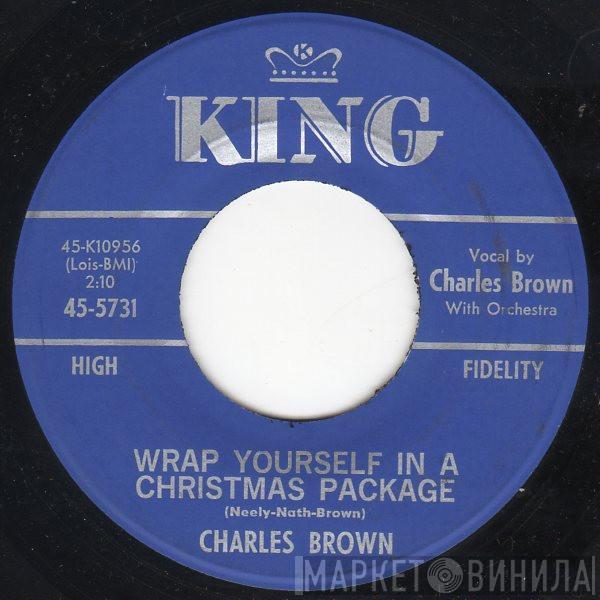 Charles Brown - Wrap Yourself In A Christmas Package / Christmas Questions