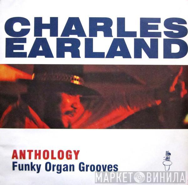 Charles Earland - Anthology - Funky Organ Grooves