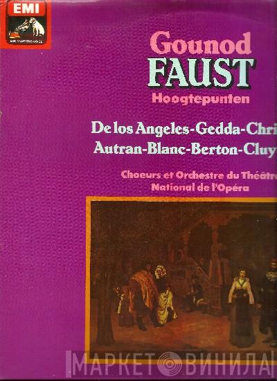 , Charles Gounod , Liliane Berton , Nicolai Gedda , Boris Christoff , Ernest Blanc  Victor Autran  - Faust Hoogtepunten