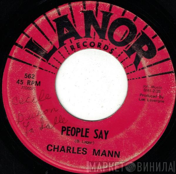 Charles Mann  - People Say