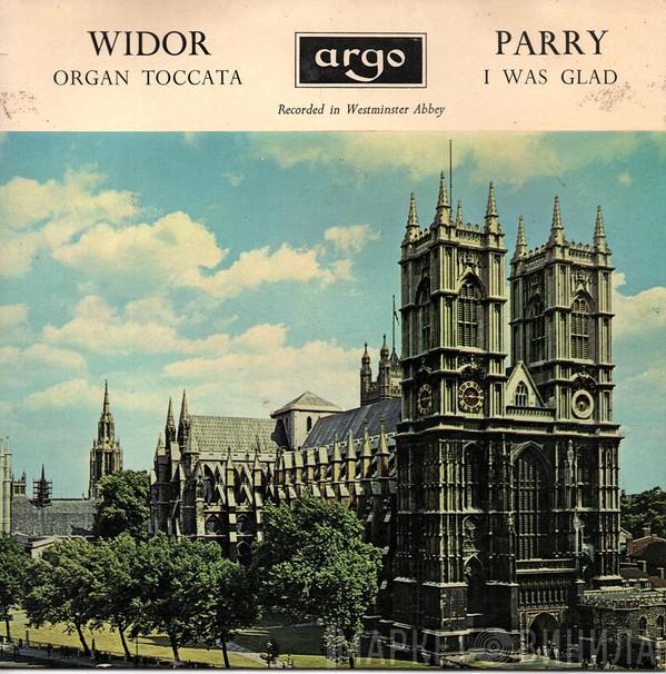 Charles-Marie Widor, Charles Hubert Hastings Parry - Organ Toccata / I Was Glad