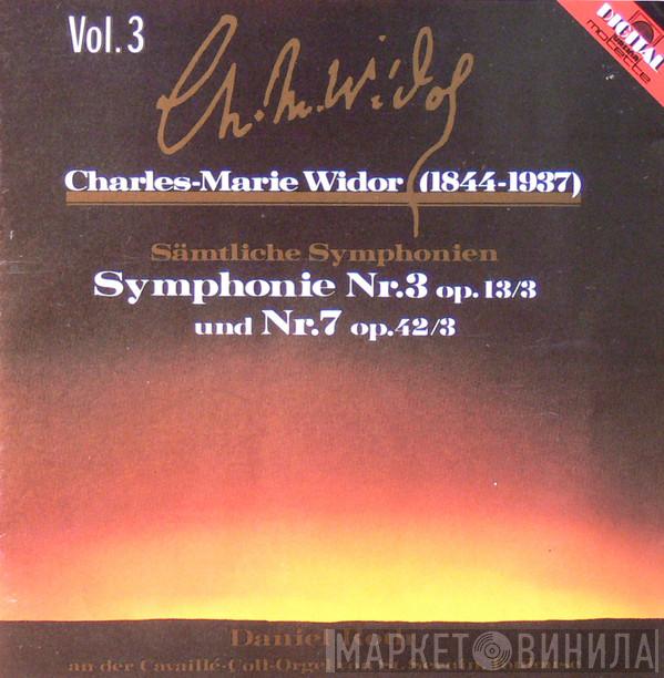 Charles-Marie Widor, Daniel Roth  - Sämtliche Symphonien - Symphonie Nr. 3 Op. 13/3 & Symphonie Nr. 7 Op. 42/3 - Vol. 3