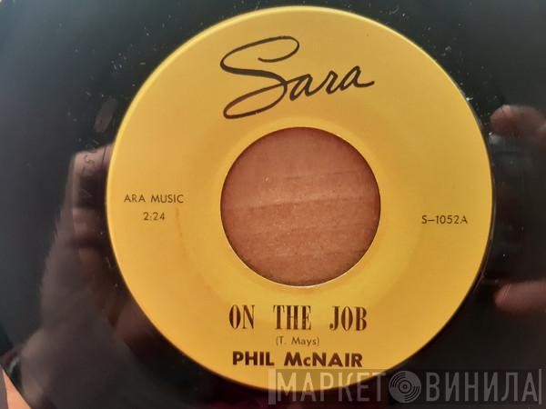 Charles McNair - On The Job / Mixed Up Recipe (Of Love)