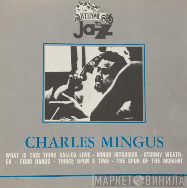 Charles Mingus - Charles Mingus