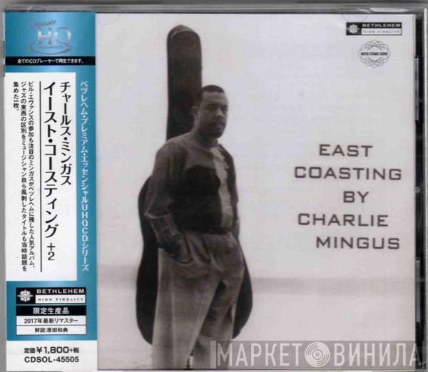  Charles Mingus  - East Coasting + 2