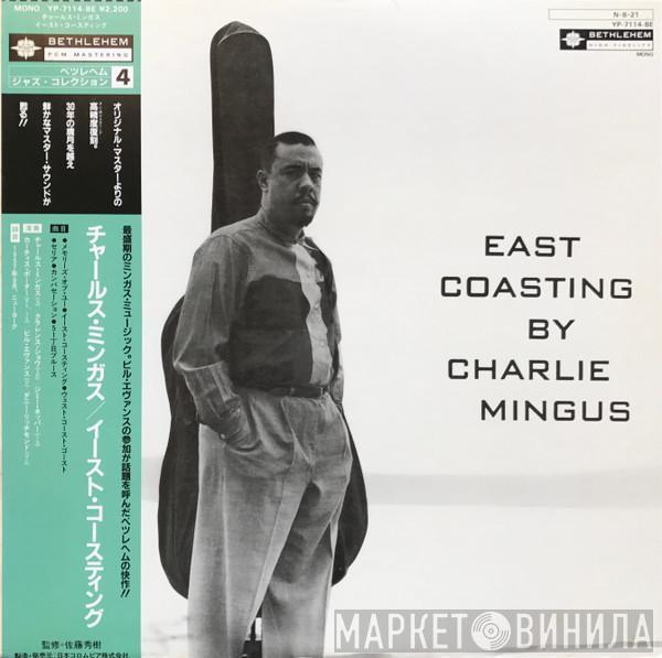  Charles Mingus  - East Coasting