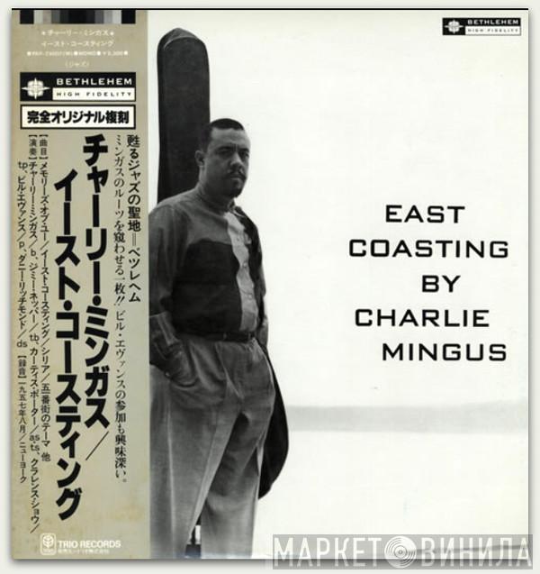  Charles Mingus  - East Coasting