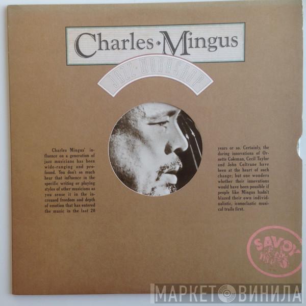 Charles Mingus - Jazz Workshop