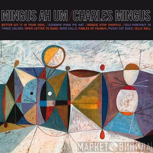 Charles Mingus - Mingus Ah Um