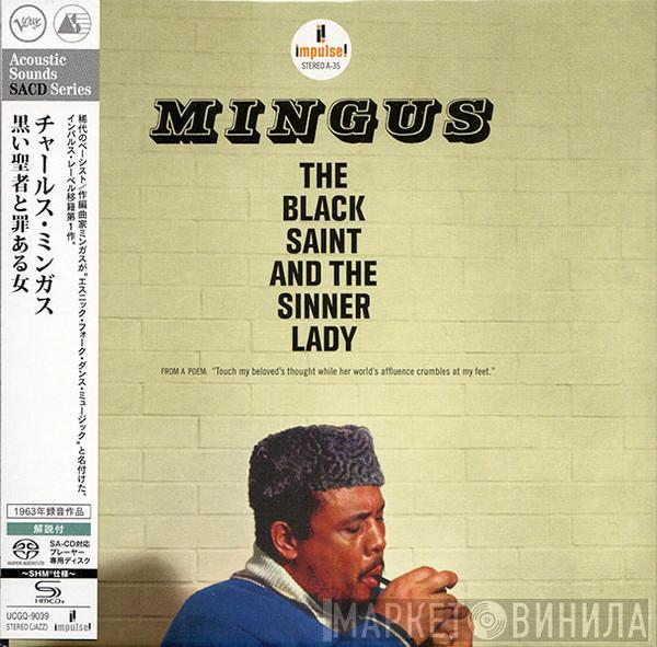 Charles Mingus - The Black Saint And The Sinner Lady