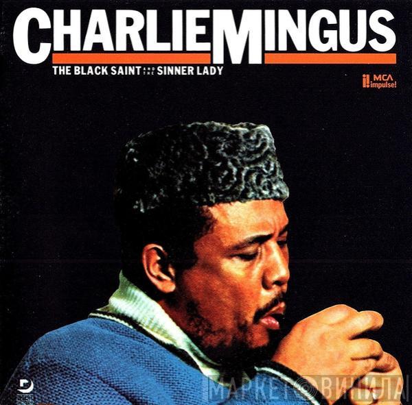  Charles Mingus  - The Black Saint And The Sinner Lady