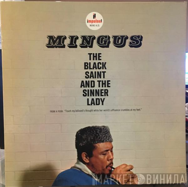  Charles Mingus  - The Black Saint And The Sinner Lady