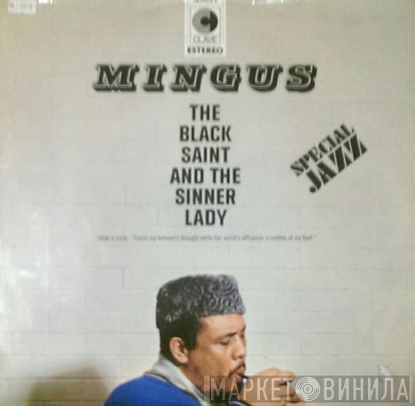  Charles Mingus  - The Black Saint And The Sinner Lady