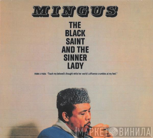  Charles Mingus  - The Black Saint And The Sinner Lady
