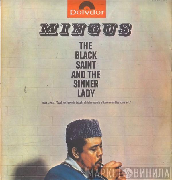  Charles Mingus  - The Black Saint And The Sinner Lady