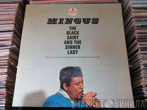  Charles Mingus  - The Black Saint And The Sinner Lady