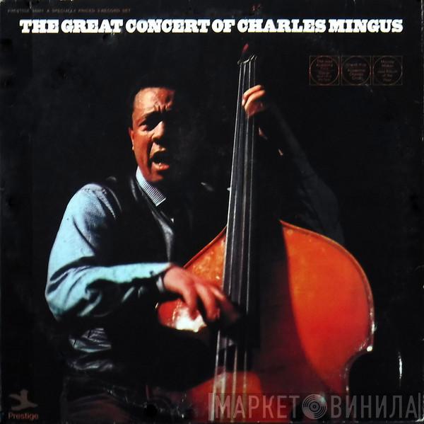 Charles Mingus - The Great Concert Of Charles Mingus