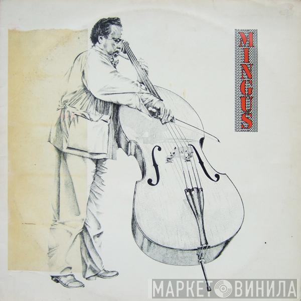  Charles Mingus  - Tijuana Moods