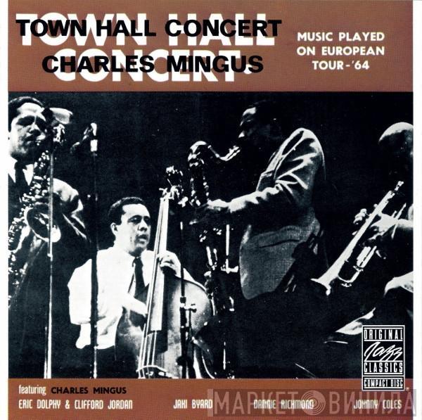 Charles Mingus - Town Hall Concert