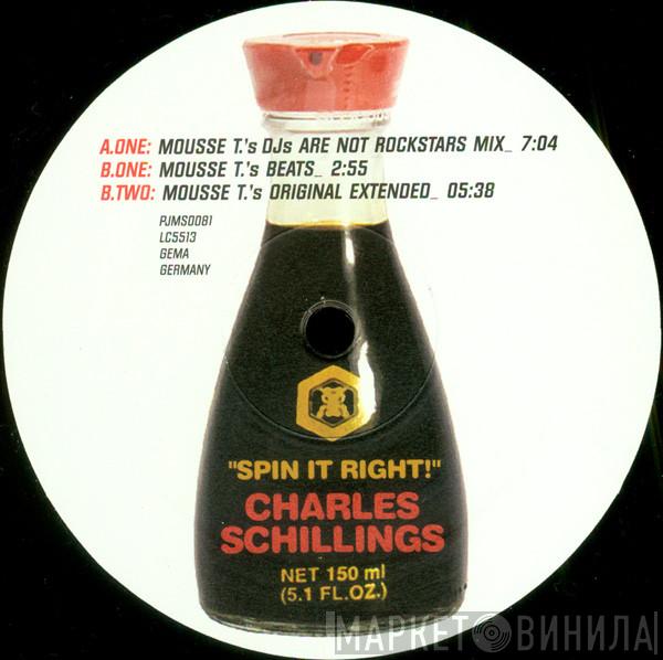 Charles Schillings - Spin It Right!