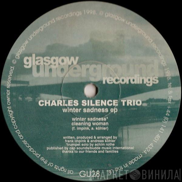 Charles Silence Trio - Winter Sadness EP