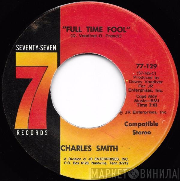 Charles Smith  - Full Time Fool