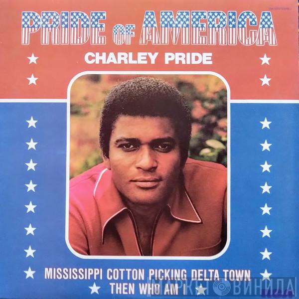 Charley Pride - Pride Of America