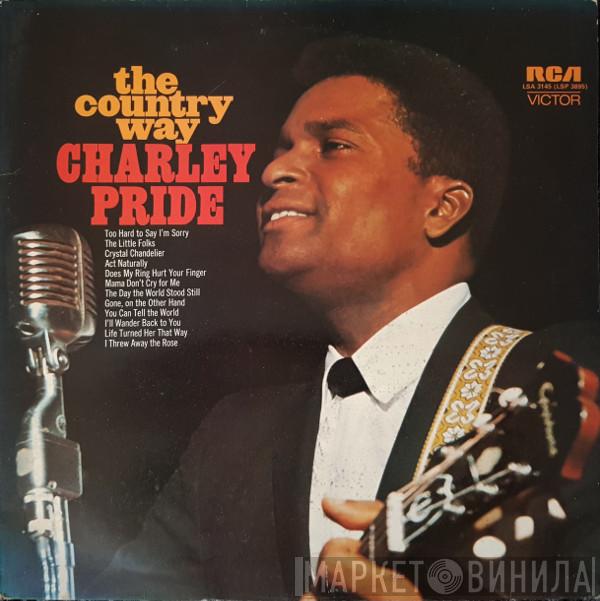 Charley Pride - The Country Way