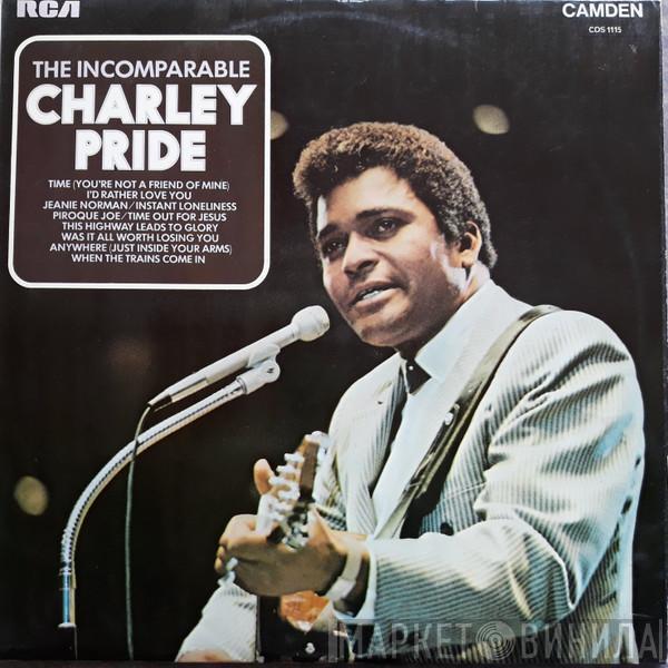 Charley Pride - The Incomparable Charley Pride