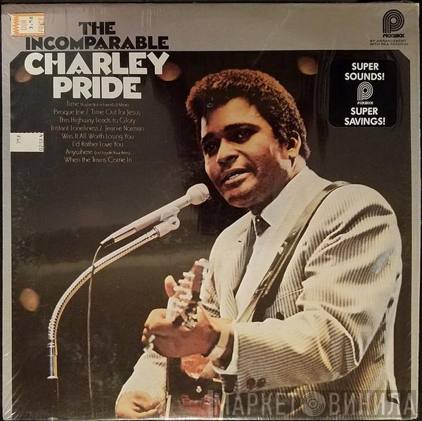  Charley Pride  - The Incomparable Charley Pride
