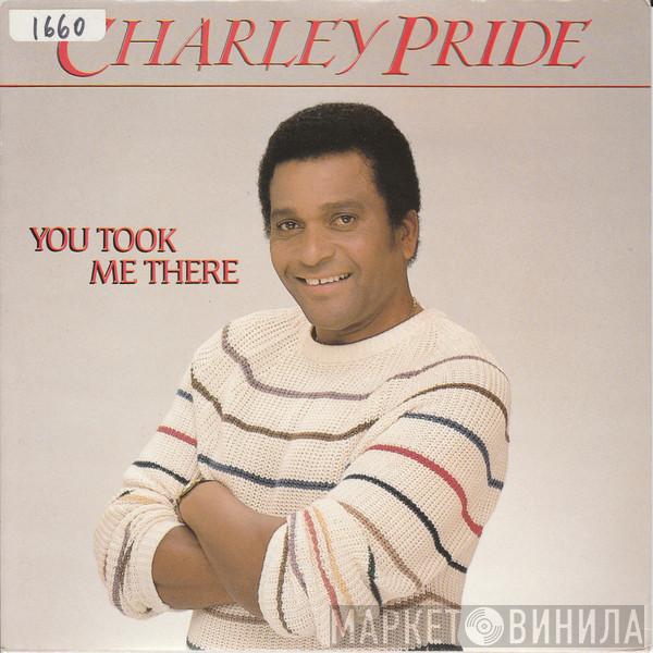 Charley Pride - You Took Me There
