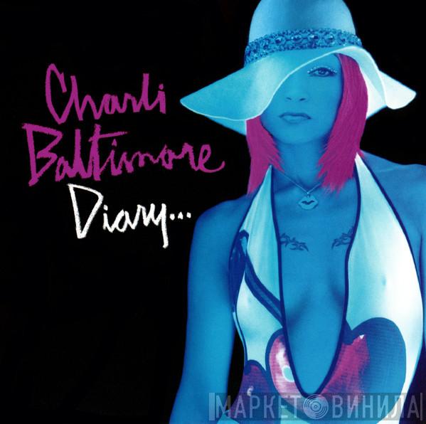  Charli Baltimore  - Diary...