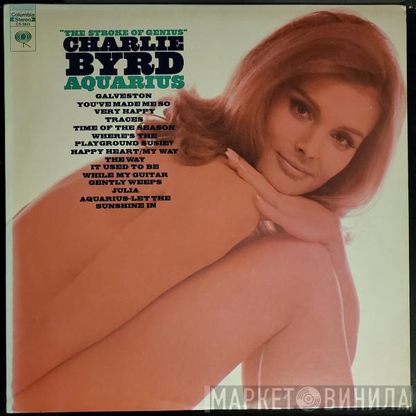 Charlie Byrd - Aquarius