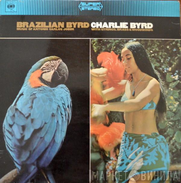 Charlie Byrd - Brazilian Byrd
