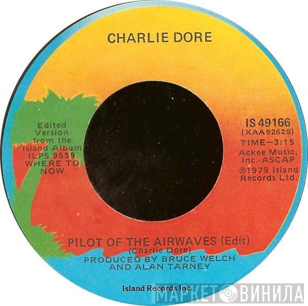 Charlie Dore - Pilot Of The Airwaves / Sleepless