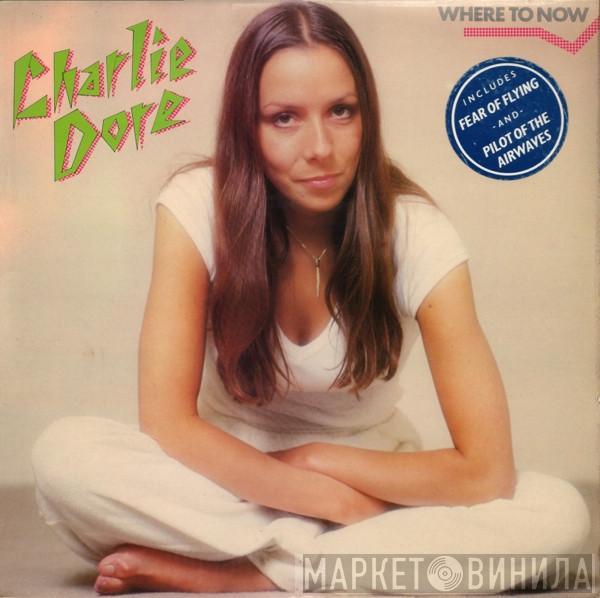 Charlie Dore - Where To Now