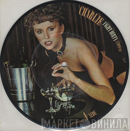 Charlie  - Fight Dirty