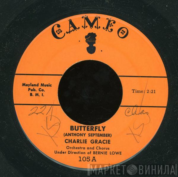 Charlie Gracie - Butterfly / Ninety-Nine Ways
