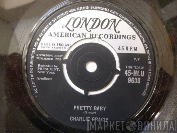 Charlie Gracie - Pretty Baby / Night And Day, U.S.A.