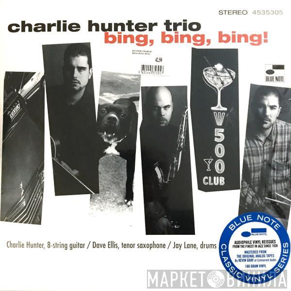 Charlie Hunter Trio - Bing, Bing, Bing!