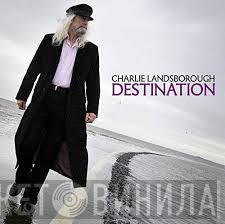 Charlie Landsborough - Destination
