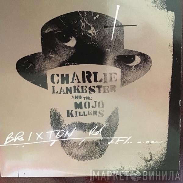 Charlie Lankester, The Mojo Killers - Brixton Road