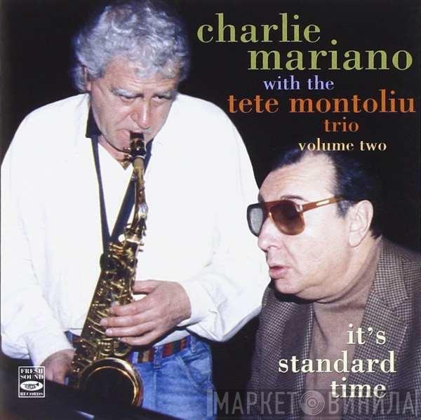 Charlie Mariano, Tete Montoliu Trio - It's Standard Time Volume Two