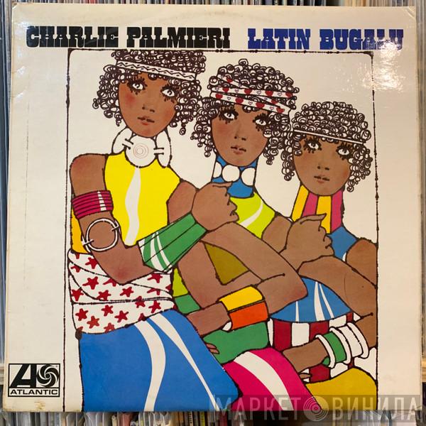 Charlie Palmieri - Latin Bugalu