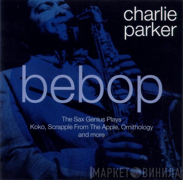 Charlie Parker - Bebop