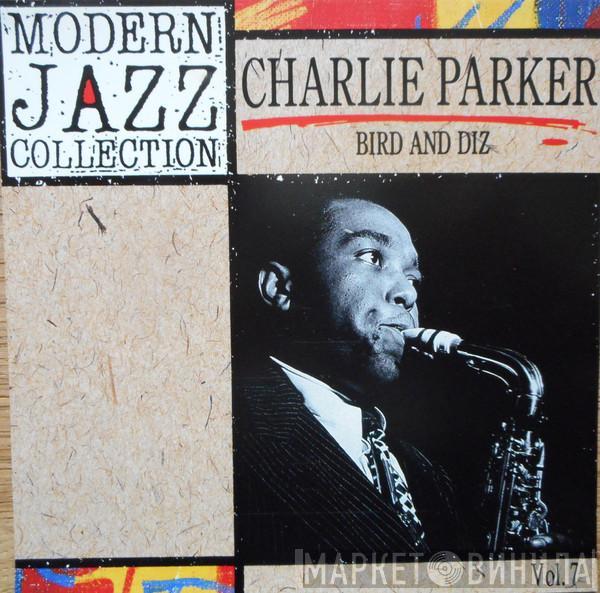  Charlie Parker  - Bird And Diz