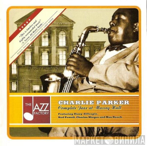  Charlie Parker  - Complete Jazz At Massey Hall