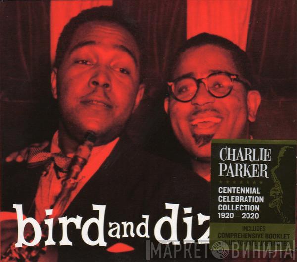 , Charlie Parker  Dizzy Gillespie  - Bird And Diz