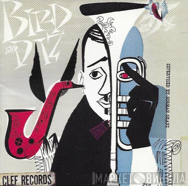 • Charlie Parker  Dizzy Gillespie  - Bird And Diz