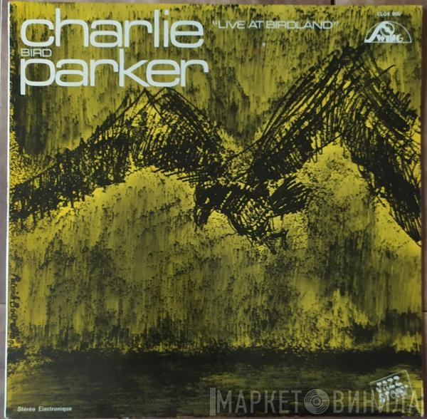  Charlie Parker  - Live At Birdland